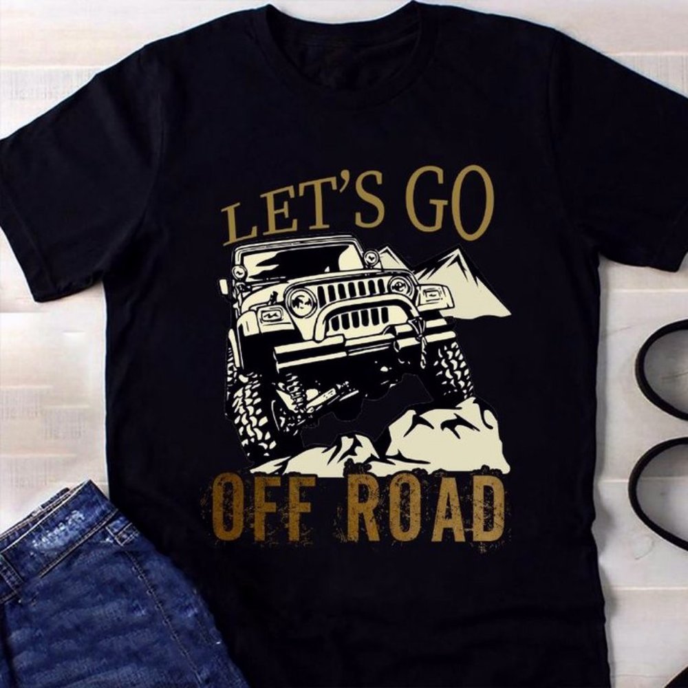 Jeep T Shirt Let's Go Off Road, Jeep Shirt For Men, Jeep Tee Shirt